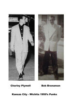 Charles Plymell and Branaman